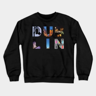 Dublin Crewneck Sweatshirt